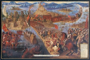 The Conquest of Tenochtitlan, 17th c. 